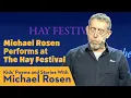 Lagu Michael Rosen Live FAMILY Show at HAY FESTIVAL | Kids' Poems and Stories With Michael Rosen