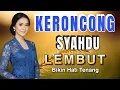 Download Lagu KERONCONG SYAHDU PALING MERDU - KERONCONG NOSTALGIA - KERONCONG PALING LEMBUT DAN ADEM AYEM