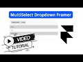 MultiSelect Dropdown Framer Tutorial