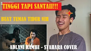 Download COCOK BUAT TEMAN TIDUR!!! SYAHARA - THOMAS ARYA COVER BY ADLANI RAMBE | MEN REACTION MP3