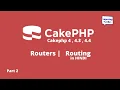 Routes Routing Cakephp 4 tutorial in hindi Routes in hindi Part 2 Learning code