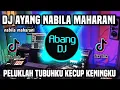 Download Lagu DJ PELUKLAH TUBUHKU KECUP KENINGKU REMIX FULL BASS VIRAL TIKTOK 2022 | DJ AYANG NABILA MAHARANI