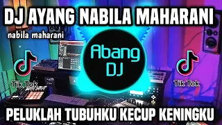 Download DJ PELUKLAH TUBUHKU KECUP KENINGKU REMIX FULL BASS VIRAL TIKTOK 2022 | DJ AYANG NABILA MAHARANI MP3