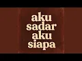 Download Lagu Aku Sadar Aku Siapa