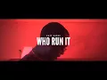 Eazy Racks- WHO RUN IT (Official Audio)