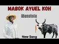 Download Lagu Mabok Ayuel Koh - Manatola New Song || South Sudan music 2025/2026