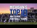 Michigan s Top 10 football teams