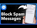 How To Block Spam Text Messages On Android