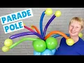Download Lagu How to Make a Parade Pole from Balloons / Parade Decoration Ideas