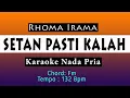 Download Lagu SETAN PASTI KALAH - RHOMA IRAMA - KARAOKE NADA PRIA