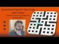 SPEEDRUNNING with Two Dogs and a Deer - Lovatt s Daily Cryptic 15 May 2025