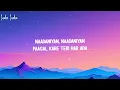 Akshath - Nadaaniyan (Lyrics)