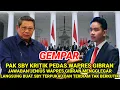 Lagu HEBOH❗SBY SERANG \u0026 KRITIK PEDAS GIBRAN🔥 NGERI!!! INI JAWABAN CERDAS GIBRAN MEMBUAT SBY TAK BERKUTIK😱