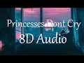 Aviva - Princesses Dont Cry (8D AUDIO)