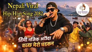  nepali viral hip hop song 2082 best music old songs new trends
