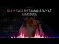 Download Lagu Silam Kasih Ditaman Hayat - Samudera (HQ)