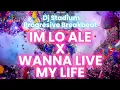 Download Lagu IM LO ALE X WANNA LIVE MY LIFE REMIX BREAKBEAT FULLBASS • Dj Stadium • Clubbing Party • Tiktok Viral