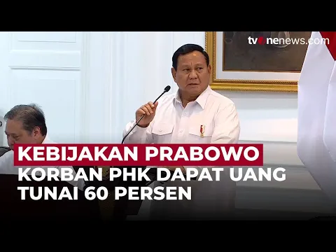 Presiden Prabowo Teken Aturan Baru soal PHK
