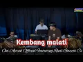 Download Lagu KEMBANG MALATI || #cover #oniaprak Featuring Rudi Gazzos Cs