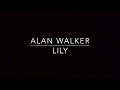 Download Lagu Lily (Piano Karaoke Instrumental) Alan Walker