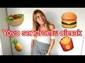 YOYO SENDROMU OLMUŞUM:DİYETİSYEN MACERAM!