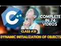 Dynamic Initialization of Objects Using Constructors C Tutorials for Beginners