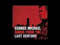 George Michael - The First Time Ever I Saw Your Face (Audio)