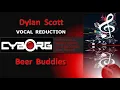 Dylan Scott - Beer Buddies VOCAL REDUCTION