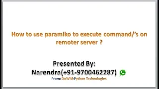 How to use paramiko module to execute commands on remote server