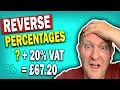 How To Do REVERSE Percentages - PASS Maths Level 2 Functional Skills