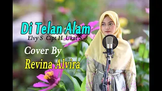 ditelan alam elvi s revina alvira dangdut cover 