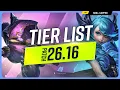 NEW TIER LIST for PATCH 26 16 - League of Legends