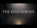 Download Lagu The king is born | unplugged