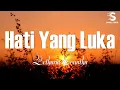 Download Lagu Hati Yang Luka - Betharia Sonata (Lyric Video)