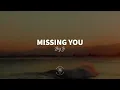 Big Z - Missing You (Lyrics)