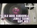 Download Lagu '93 Old Skool Hardcore / Jungle Techno on Vinyl - DJ Creativity Live Stream