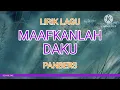 Download Lagu ALBUM KENANGAN PANBERS - MAAFKAN DAKU LIRIK