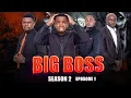 BIG BOSS | episode 1 |
