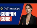 Gotranscript Coupon Code Use CRAFTO Get 10 Discount On All Subscription Plans