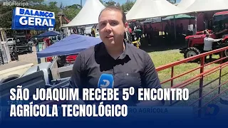 Quinto Encontro Agrícola Tecnológico movimenta produtores em São Joaquim