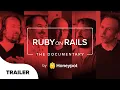 Ruby on Rails The Documentary TRAILER