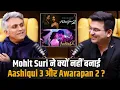 Download Lagu Mohit Suri ने क्यों छोड़ी Aashiqui 3 और Awarapan 2 ?  | Shubhankar Mishra | Mohit Suri
