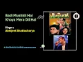 Badi Mushkil Hai - Anjaam | Abhijeet Bhattacharya | Bollywood 90's Songs | HD Audio