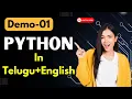 Python Demo - 01 Python Course in Telugu Basic to Advanced Python Programming in Telugu