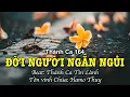 Download Lagu 164 Đời Người Ngắn Ngủi - Hamo Thuy