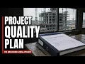 Project Quality Plan The QMS Behind Every Mega-Project