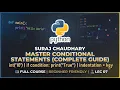 Conditional statements from basics PYTHON LEC 07