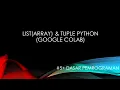 DP - List Array Tuple Pada Python Studi Kasus Hitung Nilai UAS dengan Google Colab