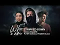 Download Lagu Alan Walker, Putri Ariani, Peder Elias - Who I Am (Stripped Down) 