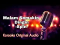 Download Lagu Malam Semakin Dingin - Spin Karaoke Original Version